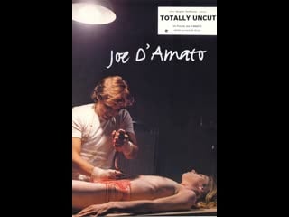 Joe d'amato totally uncut – the erotic experience (1999)