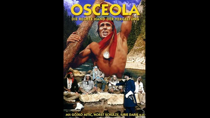 Оцеола фильм 6 (1971) гдр, югославия, болгария, куба