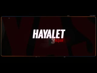 Hayalet 3 yaşam | teaser