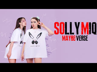 Maybeverse solly miq ★ hottest tribute