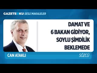 21 damat ve 6 bakan gi̇di̇yor, soylu şi̇mdi̇li̇k beklemede! (can ataklı gazeteoku sesli makale) mp4