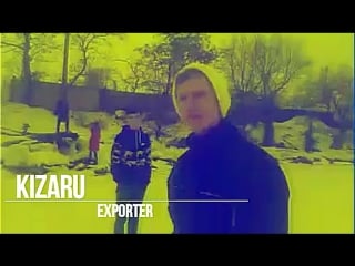 Kizaru exporter(пародия)