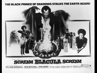 Кричи, блакула, кричи / scream blacula scream (1973)