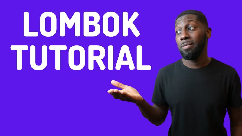 Java lombok tutorial [2021]