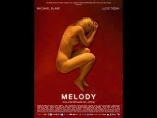 Мелодия melody (2014) бельгия, люксембург, франция