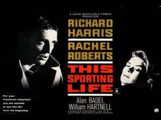 *this sporting life (1963) 1080p richard harris, rachel roberts, william hartnell, alan badel