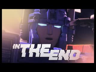 In the end ultra magnus (transformers war of cybertron)
