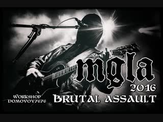 Mgła brutal assault/live 2016