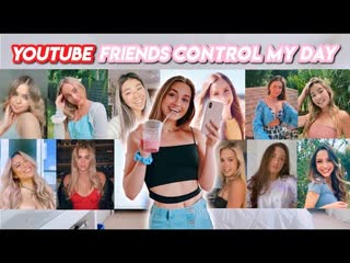 Sadie aldis my youtube friends control my day