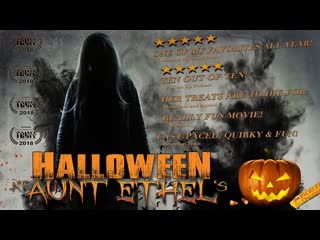 Хэллоуин у тёти этель / halloween at aunt ethel's (2019)