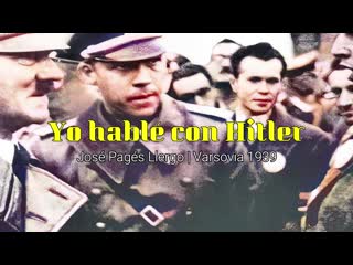 Yo hablé con hitler