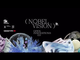 Nobel vision open innovations 2 0