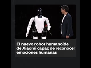 Xiaomi presenta el cyberone, un robot humanoide bípedo capaz de reconocer emociones humanas