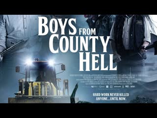 Парни из деревенского ада (2020) boys from county hell