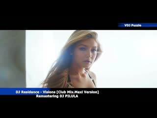 Dj residance visions [club version] remastering dj pilula [clip 2к20] ★vdj puzzle★