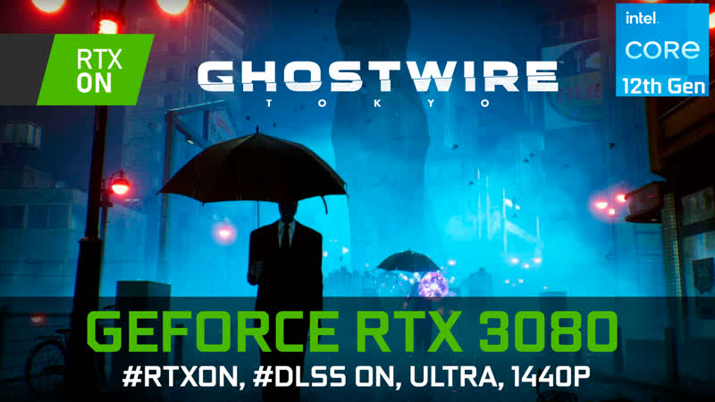 Ghostwire tokyo | rtx 3080 | 1440p, rtx on, dlss on / off