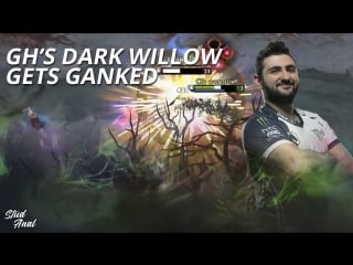 Gh’s dark willow gets ganked