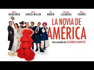 Невеста из америки (2023) la novia de américa