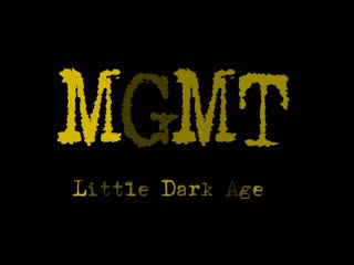 Mgmt little dark age