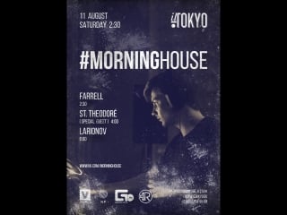 #morninghouse | st theodore (special guest) | r sound | voronezh @il tokyo livestream