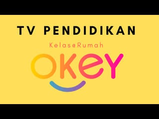 Siaran langsung tv pendidikan 9 pagi & 1 tenghari di tv okey