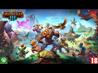 Torchlight 3 (xbox one) прохождение #8 (без комментариев)