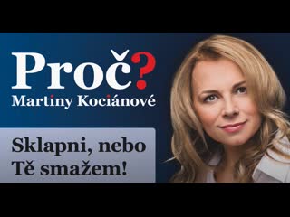 Opět výborná martina kociánová ‼️😎👌 a její další díl proč? s názvem ▶️ "sklapni, nebo tě smažem!"