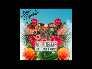 Big gigantic all of me (& rozes) mp4