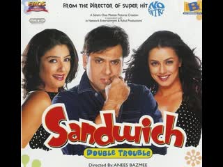 Sajan mera bada nikhattu raveena tandon, mahima chaudhary, govinda sandwich double trouble song 2006