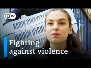 Femicide and domestic porn in turkey | dw documentary