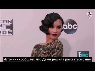 [rus/sub] demi lovato splits from fiance max ehrich