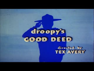 Droopy & butch in "droopys good deed", 1951, full cartoon