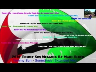 2018 tommy sun megamix by marc eliow