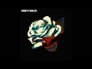 Слушаем grey daze amends
