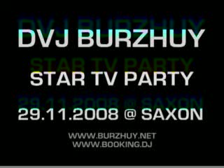 Dvj буржуй star tv party @ saxon 29 11 2008