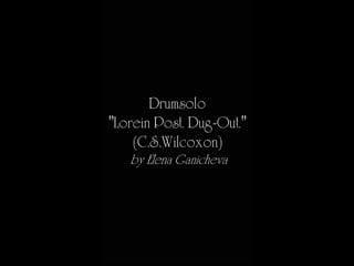 Solo wilcoxon lorein post dug out (by elena ganicheva)