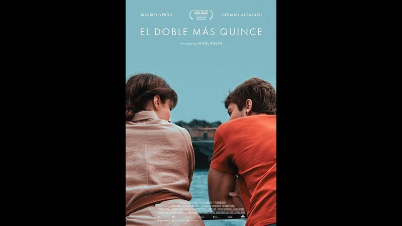 Двойной плюс пятнадцать el doble más quince (2019) испания