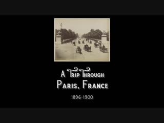 Late 1890s a trip through paris, france (speed corrected w added sound)