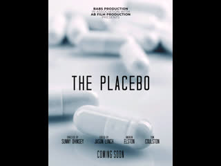 Плацебо (2022) the placebo