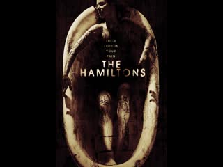 Гамильтоны the hamiltons (2006)