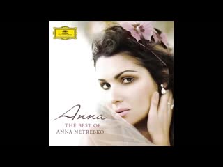 The best of anna netrebko