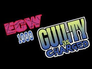 Ecw guilty as charged 1999 (1 10 99)