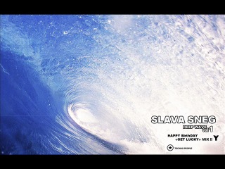 Slava sneg deep wave (get lucky mix)