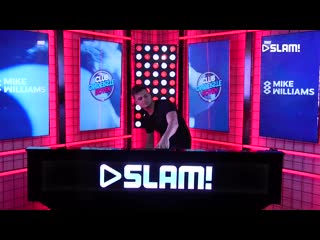 Mike williams live dj set @ slam!fm