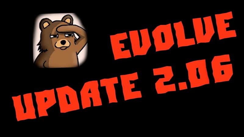Evolve stage 2 update 2 06