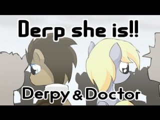 Derp she is!! (derpy & doctor) [there she is parody] by alfa995