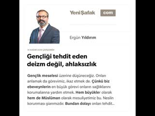 07 ergün yıldırım gençliği tehdit eden deizm değil, ahlaksızlık