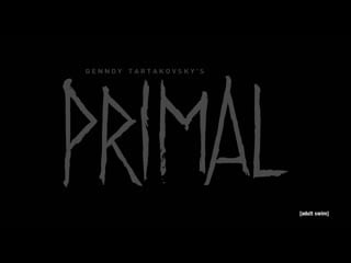 Genndy tartakovskys primal trailer coming this fall adult swim