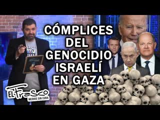 Complicidad europea con el genocidio israelí en gaza | el frasco medios sin cura