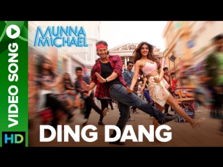 (tiger shroff and nidhhi agerwal) ding dang video dance song | film munna michael